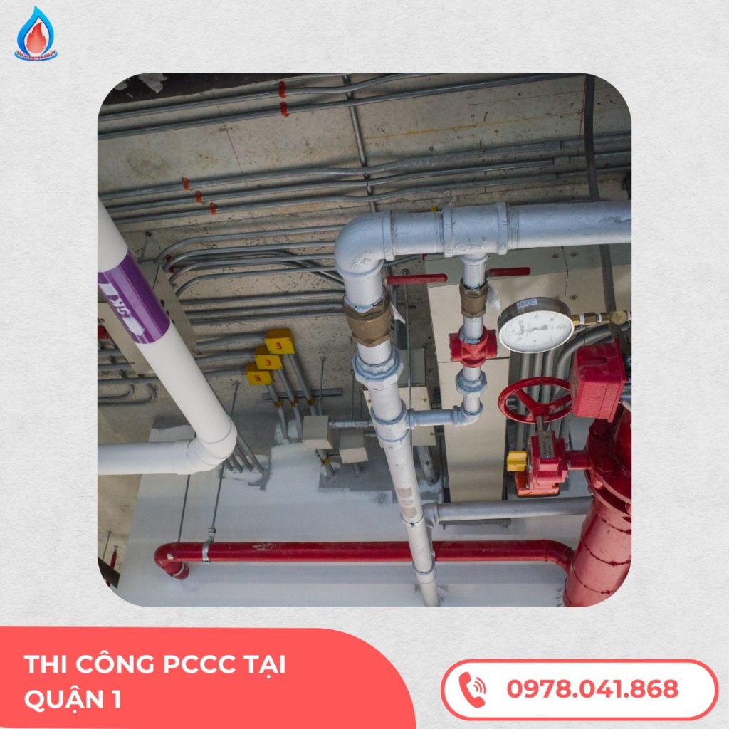 Thi công PCCC tại quận 1 - Lựa chọn tốt nhất năm 2025