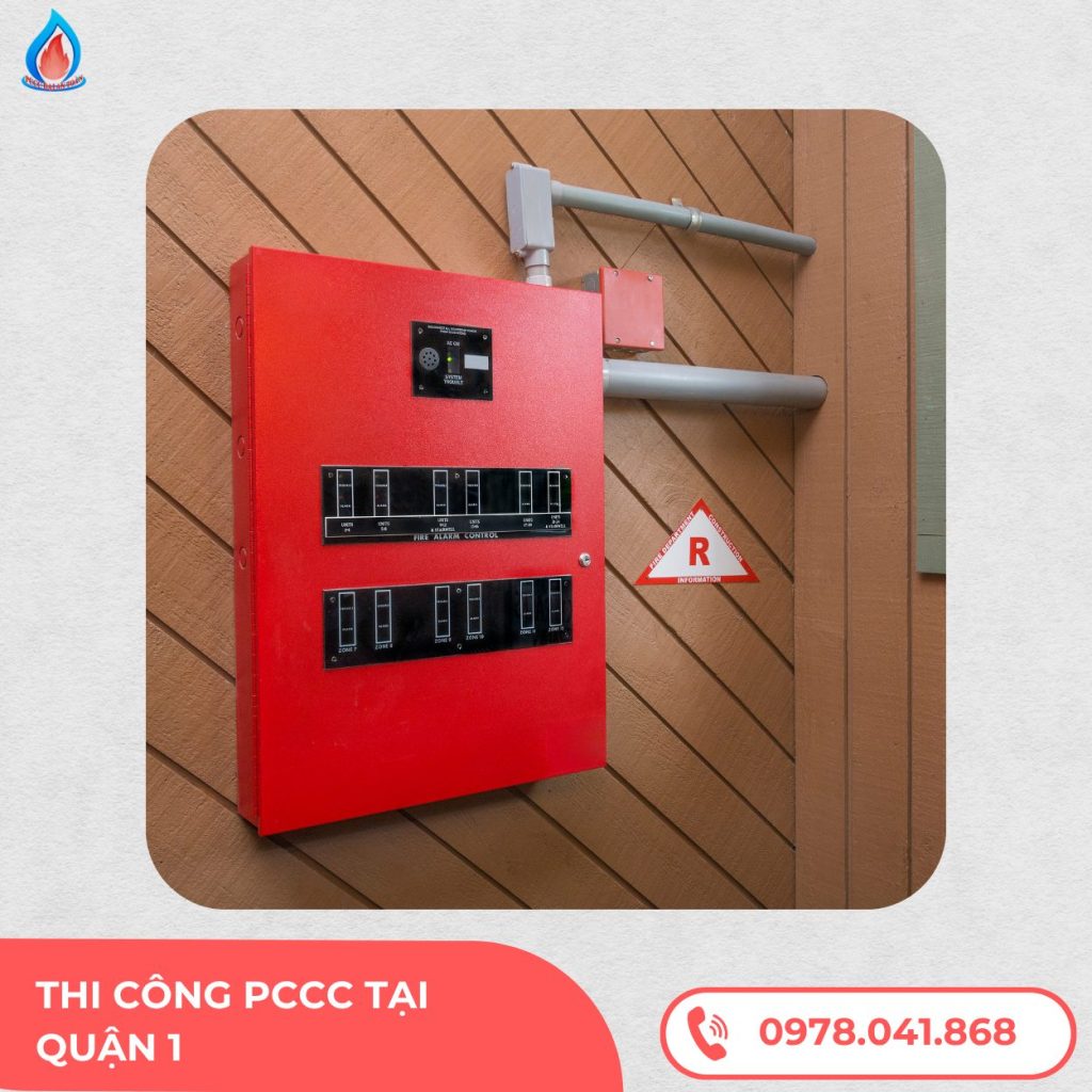 Thi công PCCC tại quận 1 - Lựa chọn tốt nhất năm 2025